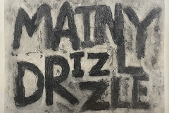 Milner_Mainly-Drizzle_carborundum